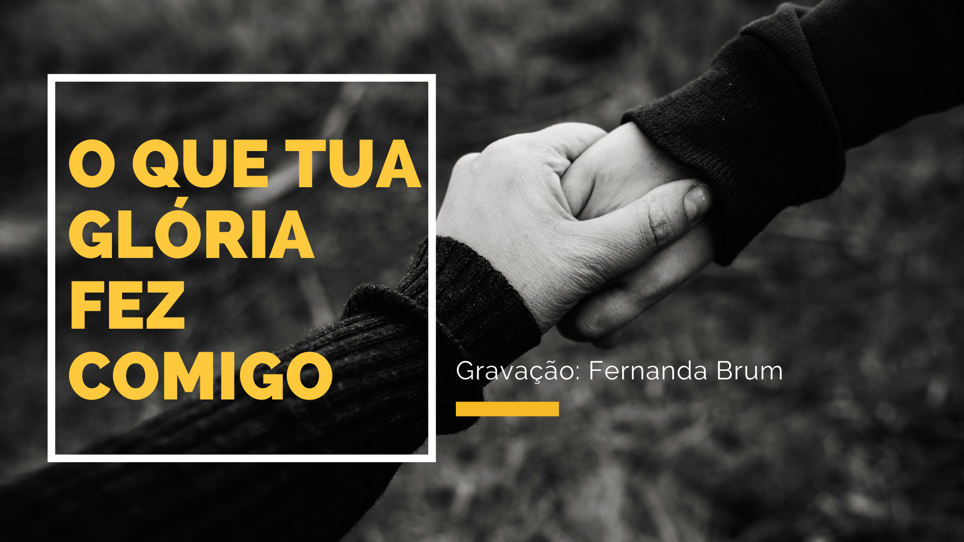 PowerPoint – O Que Tua Glória Fez Comigo (Gravação: Fernanda Brum ...